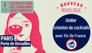 Visuel du Salon des Vins des Vignerons Indépendants, Paris Porte de Versailles : illustration d'une femme regardant à travers un verre de vin rouge, avec la mention de l'atelier cocktail, nouveauté de l'édition